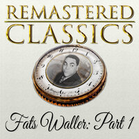 Last Night a Miracle Happened - Fats Waller