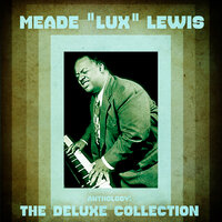 Pinetop's Boogie Woogie - Meade "Lux" Lewis