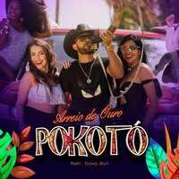 Pokotó - Arreio de Ouro & Dong Boy