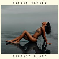 Intimate Body Heat - Tantric Music