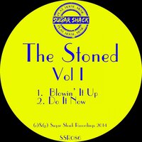 Do It Now - The Stoned