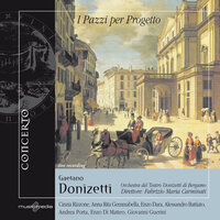 I Pazzi per Progetto, Act I, Scene 2: "Farsa in un atto su libretto di Domenico Gilardoni" (Darlemont , Eustachio, Cristina, Frank, Venanzio) - Orchestra Sinfonica "Gaetano Donizetti" di Bergamo & Fabrizio Maria Carminati & Andrea Porta & Enzo Dara & Anna Rita Gemmabella & Enzo Di Matteo & Гаэтано Доницетти