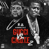 Big Money - Gucci Mane & C-Note & Verse Simmonds