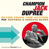 Don't Leave Me Mary - Champion Jack Dupree