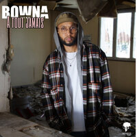A tout jamais - Bowna