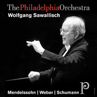 Overture, Scherzo, and Finale, Op. 52: III. Finale - The Philadelphia Orchestra & Wolfgang Sawallisch & Роберт Шуман