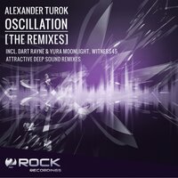 Oscillation - Alexander Turok & Dart Rayne & Yura Moonlight