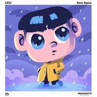 Rain Again - Luli