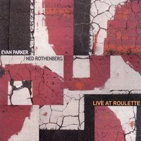 On Core En Cours - Ned Rothenberg & Evan Parker