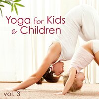 Angels (Calming Music) - Yoga Music for Kids Masters