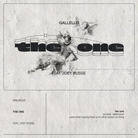 The One - Gallello & Joey Busse