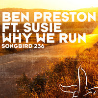 Why We Run - Ben Preston