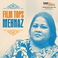 Phool Ban Jao Agar Tum - Mehnaz