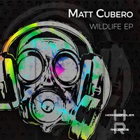 Wildlife - Matt Cubero & Nutty T