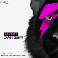 Danger - ryno