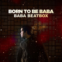Sunshine - BABA BEATBOX & Hakuna Matata