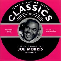Someday You'Ll Be Sorry (10-24-51) - Joe Morris & Turner