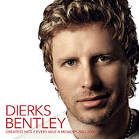 Come A Little Closer - Dierks Bentley