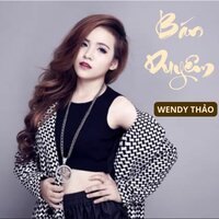 Có Tất Cả Nhưng Thiếu Anh - Short vesion 5 - Wendy Thảo