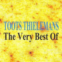 Can't Help Lovin' Dat Man - Toots Thielemans