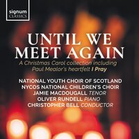 Three Kings - National Youth Choir of Scotland & NYCOS National Children's Choir & Oliver Rundell