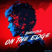 On the Edge - BALLESTER