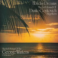 Playa Romantica - The George Winters Orchestra & Dusko Goykovich