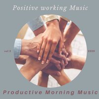 Coffee Makes Up for It - Productive Morning Music