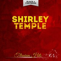 We Should Be Together (From Little Miss Broadway) - Shirley Temple