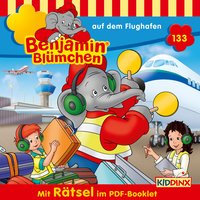 Kapitel 19 - auf dem Flughafen (Folge 133) - Benjamin Blümchen