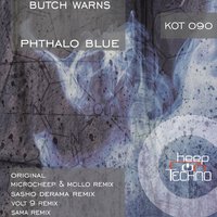 Phthalo Blue - Butch Warns & Sasho Derama