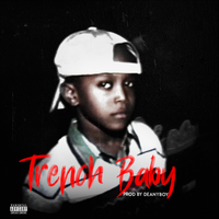 Trench Baby - Cashh
