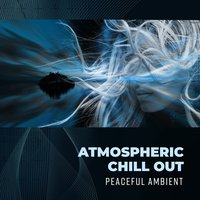 Deeply Relaxed - Cool Chillout Zone & Summer Music Paradise