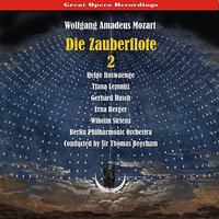 The Magic Flute: "Pa-Pa-Pa-Pa" - Berliner Philharmoniker & Thomas Beecham & Gerhard Hüsch & Вольфганг Амадей Моцарт