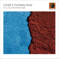 Utopia - Louize & The Rickety Family