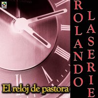 De La Casa Al Trabajo - Rolando Laserie