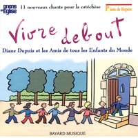 Dans les pas de Jésus - Les Amis De Tous Les Enfants Du Monde & Diane Dupuis