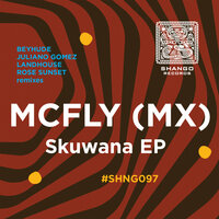 Skuwana - Mcfly (MX) & Landhouse