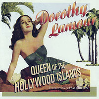 A Song Of Old Hawaii - Dorothy Lamour & Bob Hope