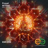 Mithak - Proyal & Fading Light