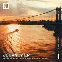 Journey - Brennan Heart & Jonathan Mendelsohn