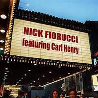 Just Like That - Nick Fiorucci & Carl Henry