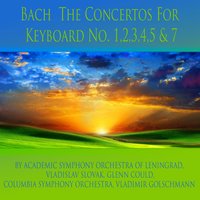 Keyboard Concerto No. 7, In G Minor, BWV 1058: III. Allegro Assai - Columbia Symphony Orchestra & Vladimir Golschmann & Glenn Could & Johann Sebastian Bach