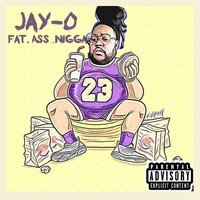 Eat Eat - Jay-O & ThreefiveBudd