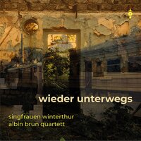Tšiganaizet - Singfrauen Winterthur & Albin Brun Quartett