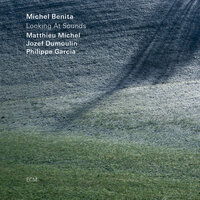 Body Language - Michel Benita & Matthieu Michel & Jozef Dumoulin & Philippe Garcia