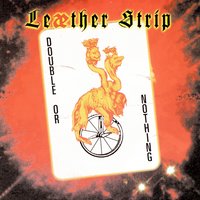 Body Machine Body - Leæther Strip