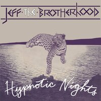 Changes - JEFF The Brotherhood