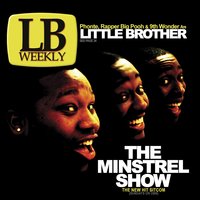 Slow It Down - Little Brother