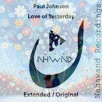 Love of Yesterday - Paul Johnson